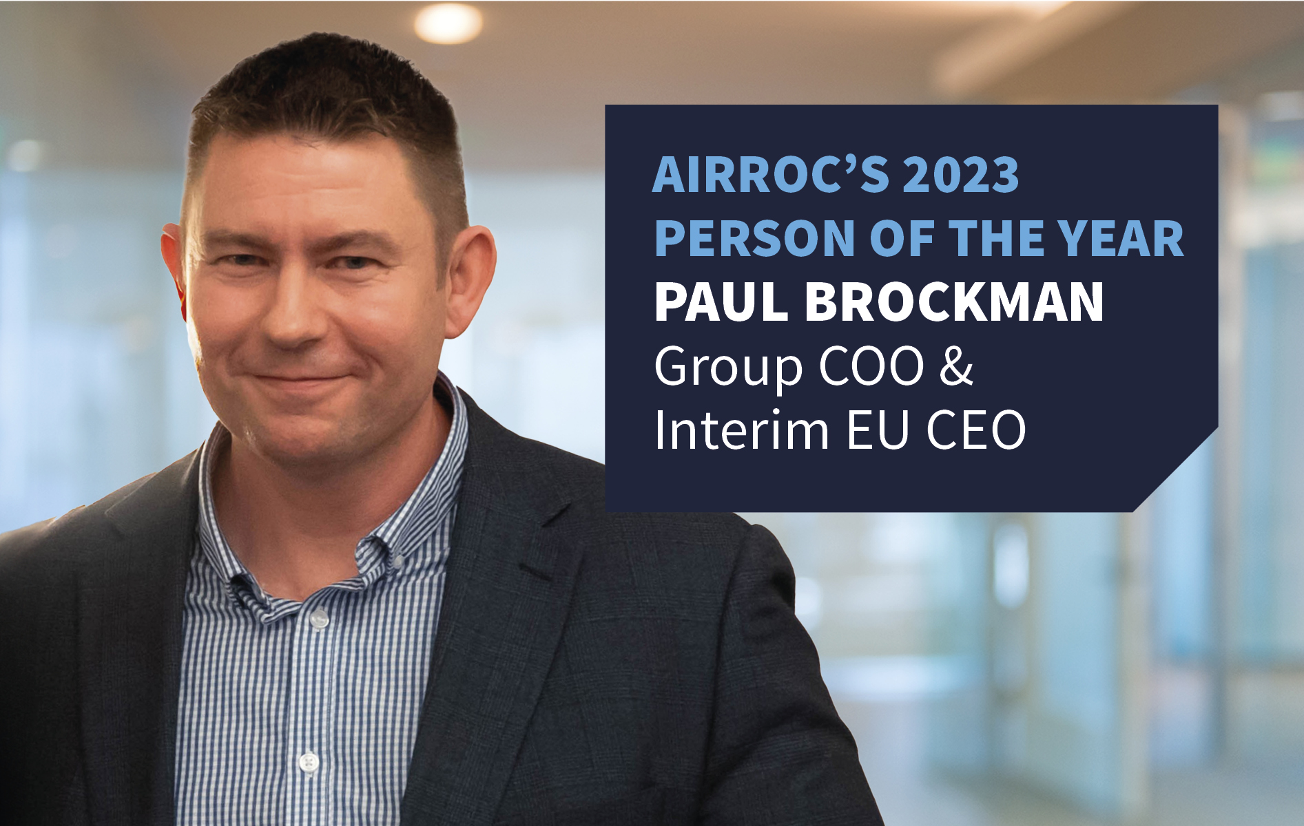 Getting to know Paul Brockman, AIRROC 2023 Person of the Year